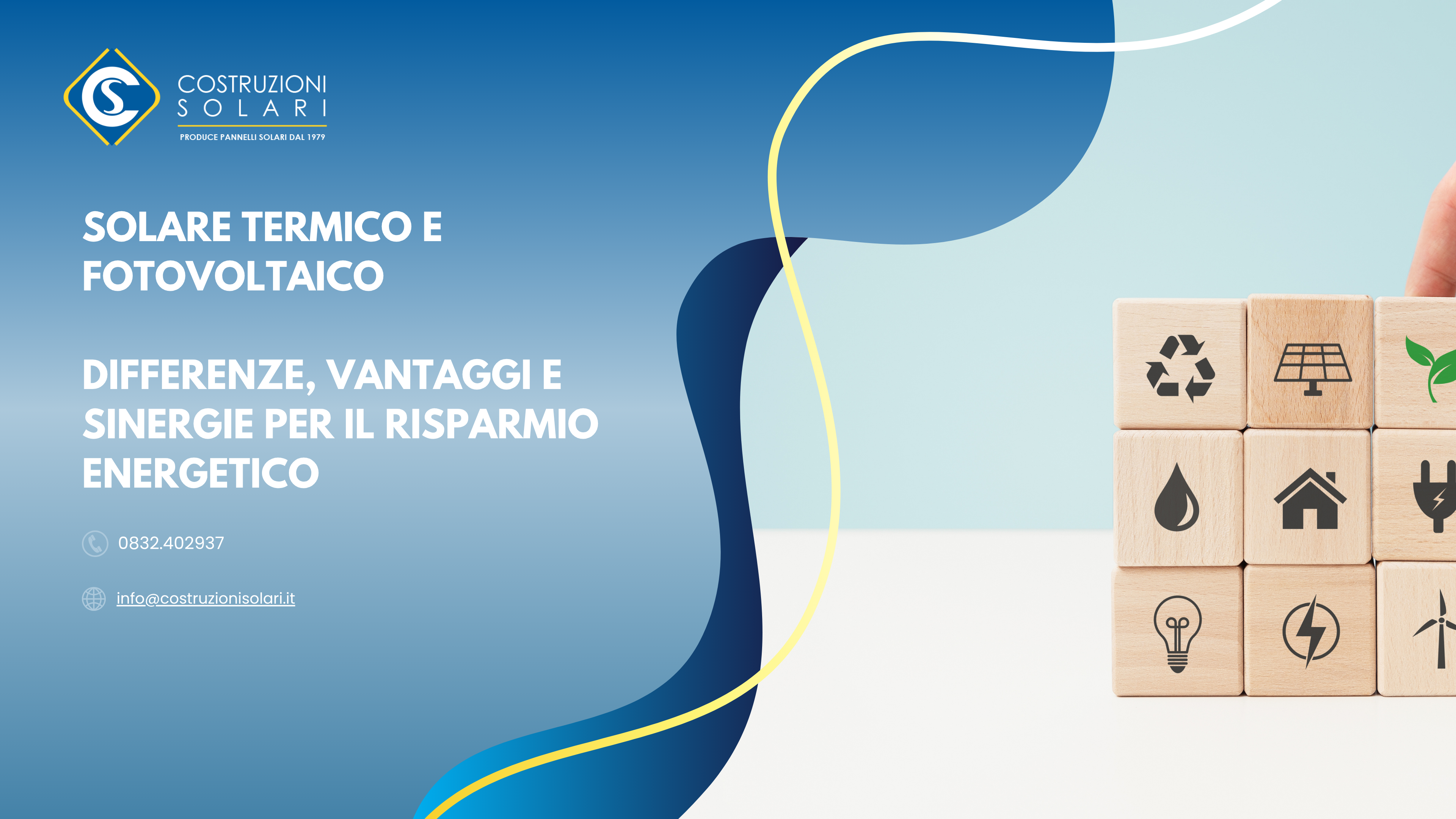 Solare termico e fotovoltaico: differenze, vantaggi e sinergie per il risparmio energetico