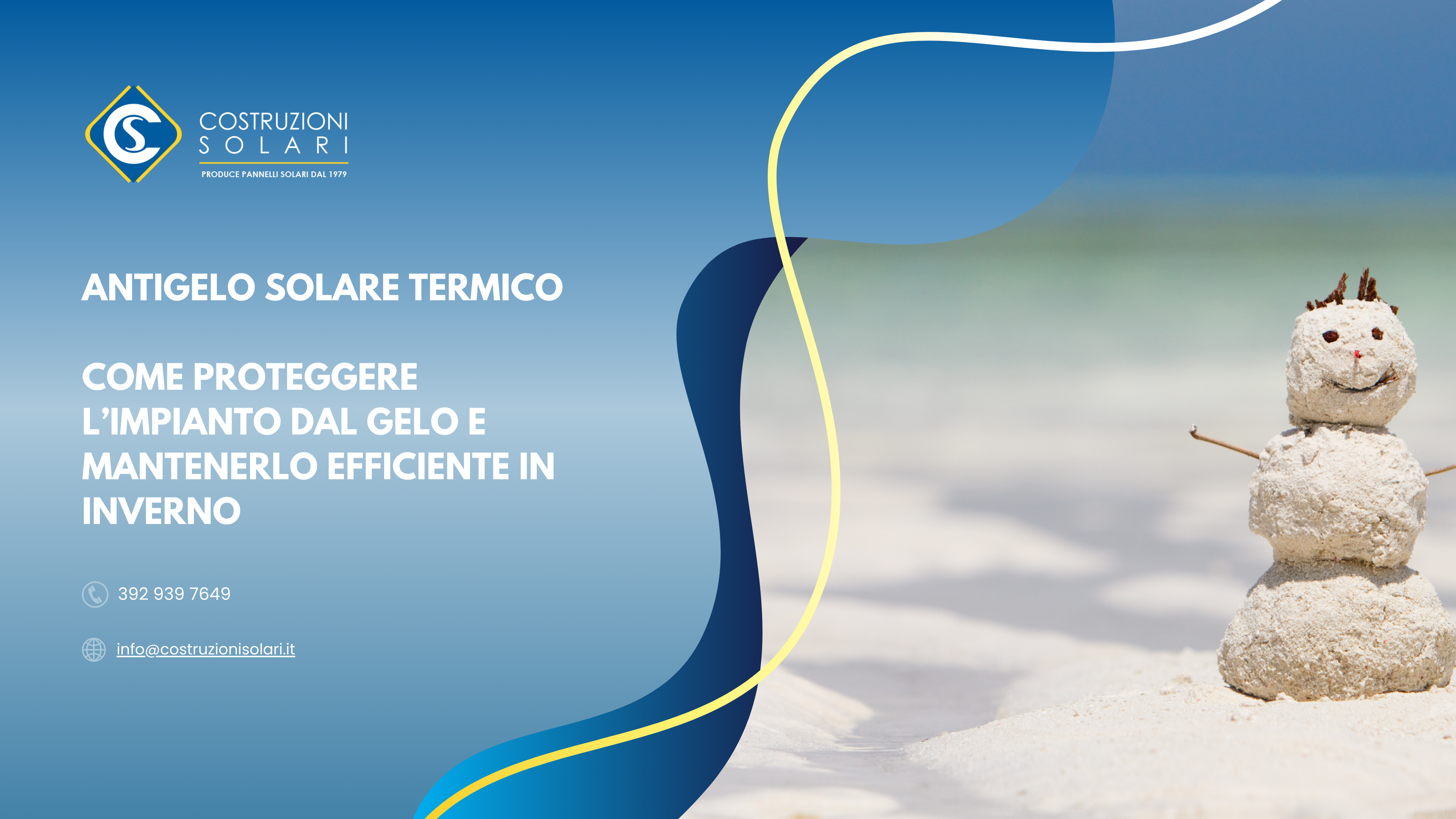 Antigelo solare termico: come proteggere l’impianto dal gelo e mantenerlo efficiente in inverno