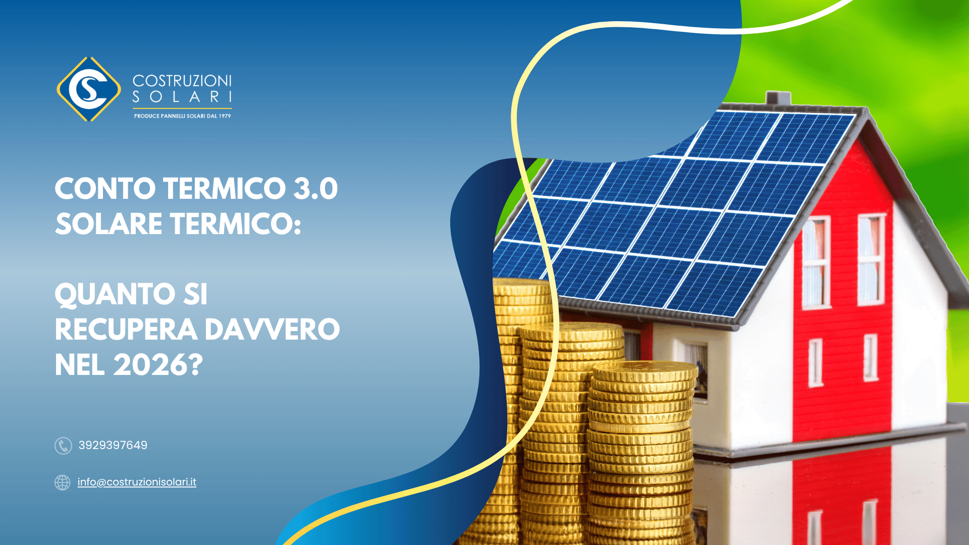 Conto Termico 3.0 Solare Termico: quanto si recupera davvero nel 2026?